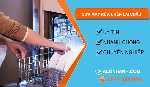 Thợ Sửa Máy Rửa Chén Lai Châu