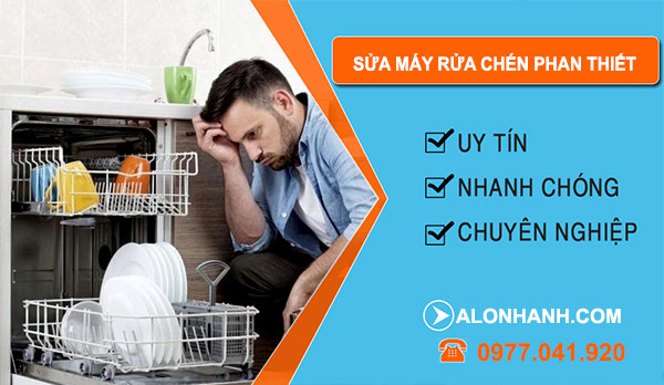 Thợ Sửa Máy Rửa Chén Phan Thiết