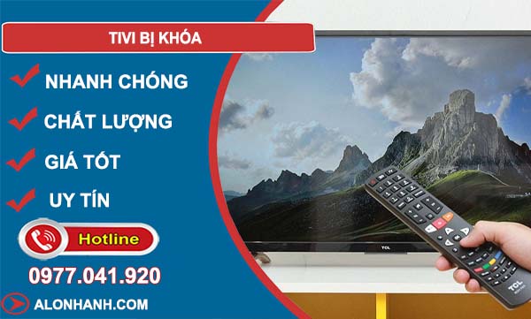 tivi bị khoá