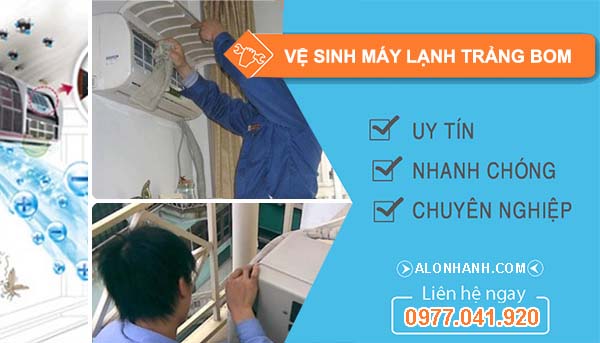 vệ sinh máy lạnh trảng bom