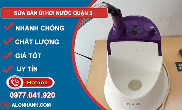 dịch vụ sửa bàn ủi hơi nước quận 3