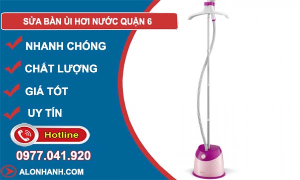 dịch vụ sửa bàn ủi hơi nước quận 6