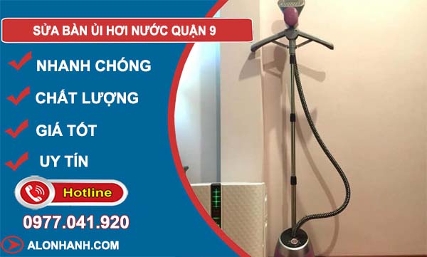 dịch vụ sửa bàn ủi hơi nước quận 9