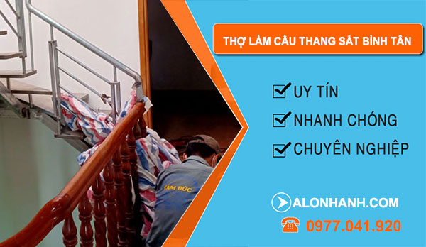 dịch vụ Thợ Làm Cầu Thang Sắt Bình Tân