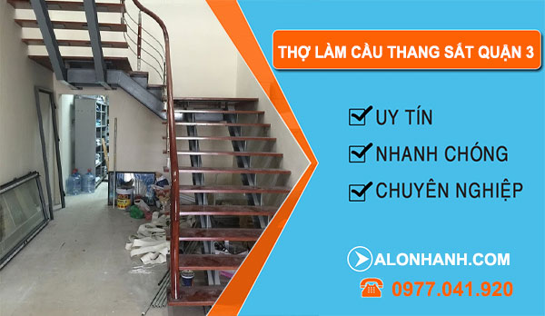 dịch vụ Thợ Làm Cầu Thang Sắt Quận 3