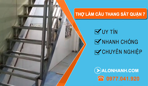dịch vụ Thợ Làm Cầu Thang Sắt Quận 7