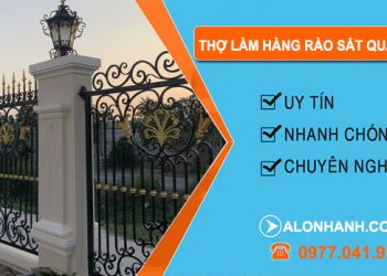dịch vụ Thợ Làm Hàng Rào Sắt Quận 12