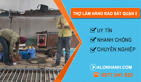 Dịch vụ Thợ Làm Hàng Rào Sắt Quận 2