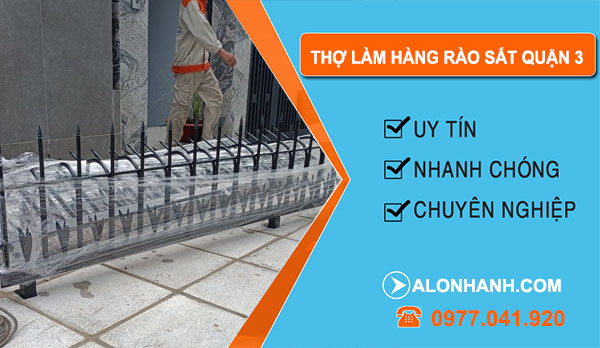 dịch vụ Thợ Làm Hàng Rào Sắt Quận 3