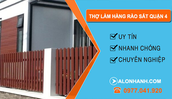 Dịch vụ Thợ Làm Hàng Rào Sắt Quận 4