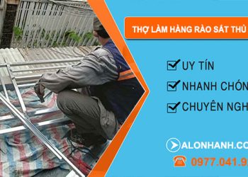 dịch vụ Thợ Làm Hàng Rào Sắt Thủ Đức