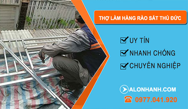 dịch vụ Thợ Làm Hàng Rào Sắt Thủ Đức