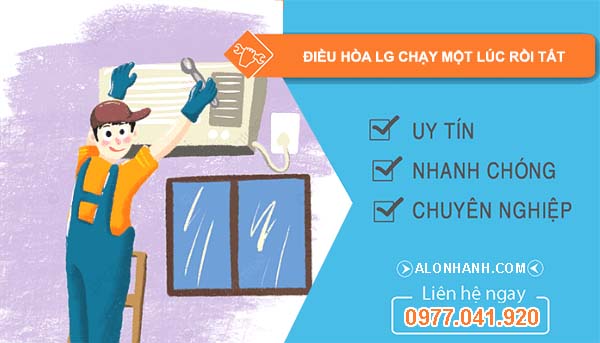 điều hòa lg chạy một lúc rồi tắt