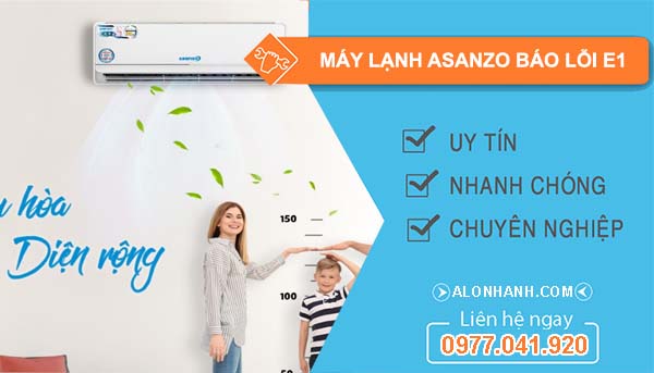máy lạnh asanzo báo lỗi e1
