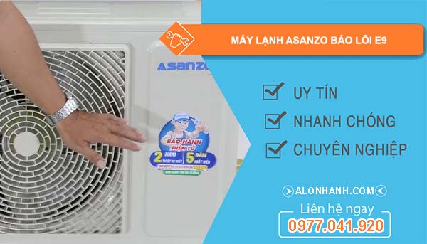 máy lạnh ssanzo báo lỗi e9