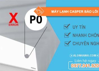 máy lạnh casper báo lỗi p0