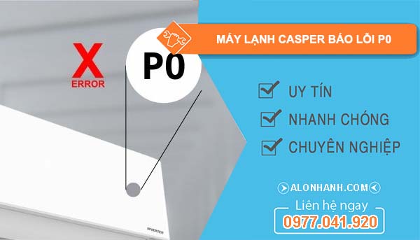 máy lạnh casper báo lỗi p0