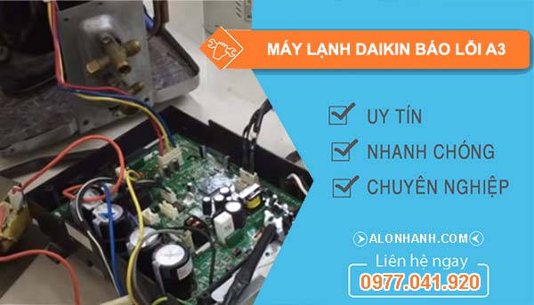 máy lạnh daikin báo lỗi a3
