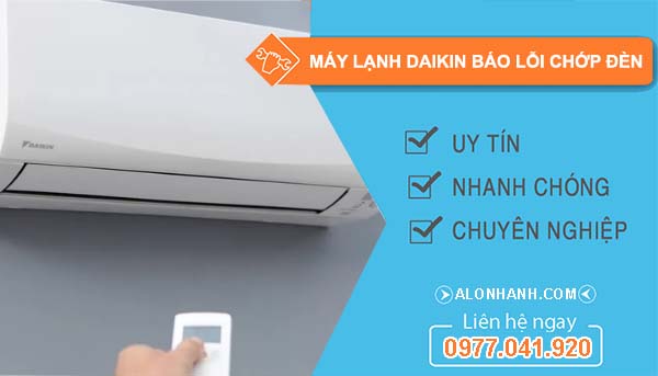 máy lạnh daikin báo lỗi chớp đèn