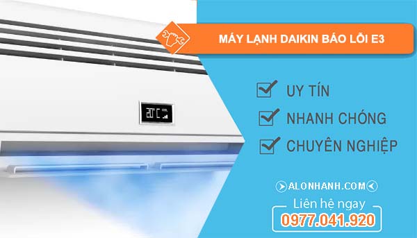 máy lạnh daikin báo lỗi E3