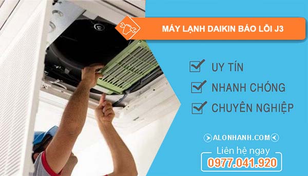 máy lạnh daikin báo lỗi j3