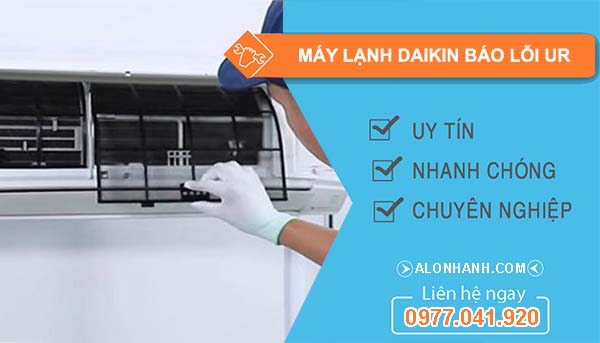 máy lạnh daikin báo lỗi ur
