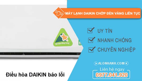 máy lạnh daikin chớp đèn vàng liên tục