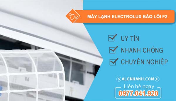 máy lạnh electrolux báo lỗi f2
