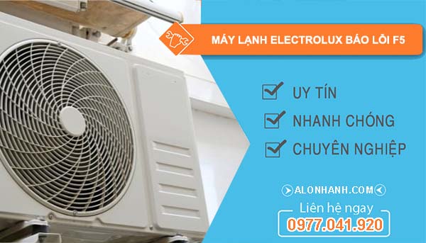 máy lạnh electrolux báo lỗi f5