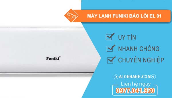 máy lạnh funiki báo lỗi el 01