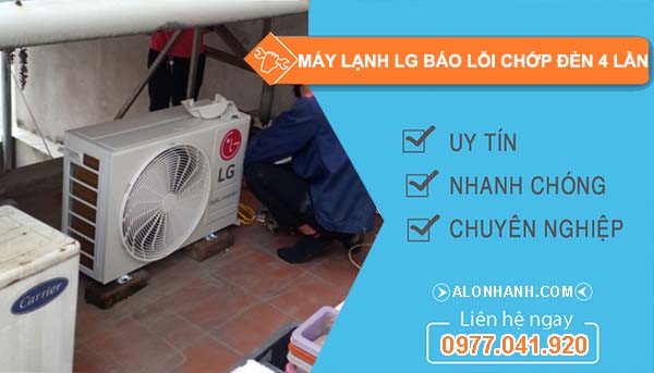 máy lạnh lg báo lỗi chớp đèn 4 lần
