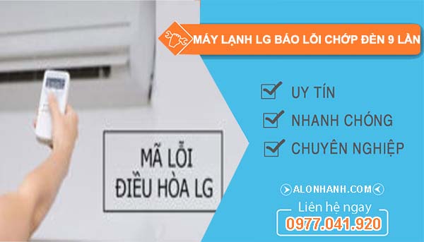 máy lạnh lg báo lỗi chớp đèn 9 lần