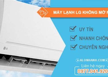 máy lạnh lg không mở nắp