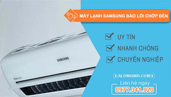 máy lạnh samsung báo lỗi chớp đèn