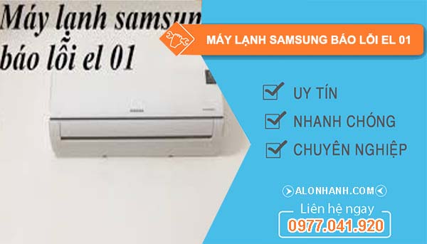 máy lạnh samsung báo lỗi el 01