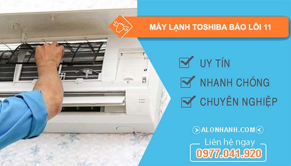 máy lạnh toshiba báo lỗi 11