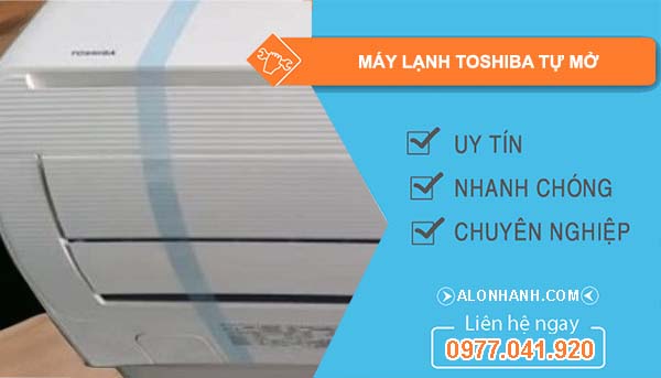 máy lạnh toshiba tự mở