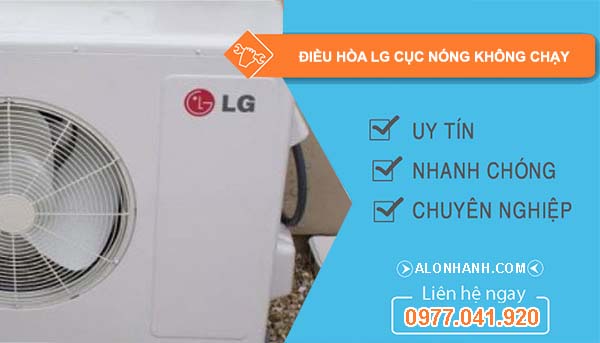 nguyên nhân điều hòa lg cục nóng không chạy