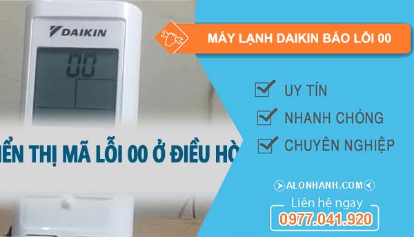 nguyên nhân máy lạnh daikin báo lỗi 00