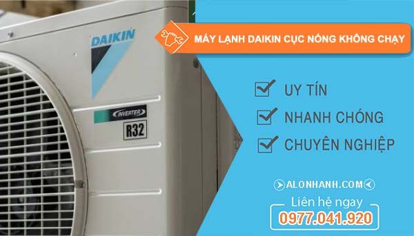 nguyên nhân máy lạnh daikin cục nóng không chạy