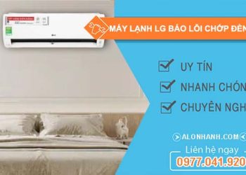 nguyên nhân máy lạnh lg báo lỗi chớp đèn 8 lần