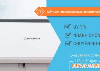 nguyên nhân máy lạnh mitsubishi báo lỗi chớp đèn 6 lần