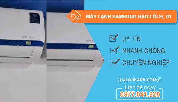 nguyên nhân máy lạnh samsung báo lỗi el 01