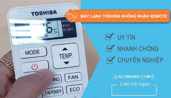 nguyên nhân máy lạnh toshiba không nhận remote