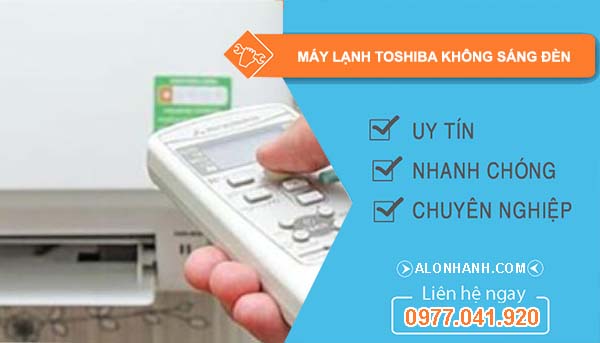 nguyên nhân máy lạnh toshiba không sáng đèn