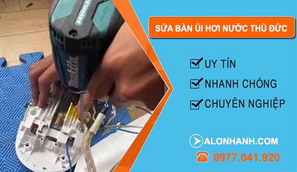 Sửa Bàn Ủi Hơi Nước tại Thủ Đức