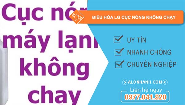 sửa điều hòa lg cục nóng không chạy