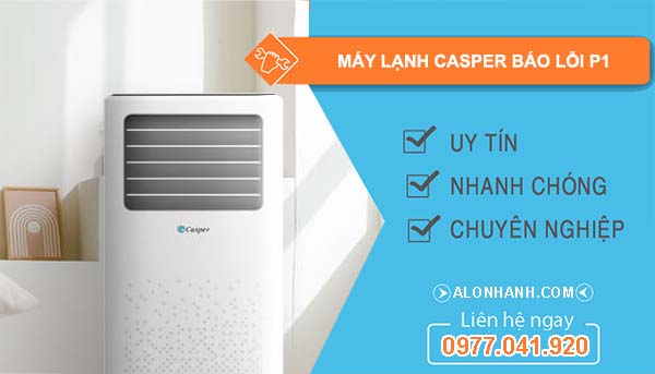 sửa máy lạnh casper báo lỗi p1