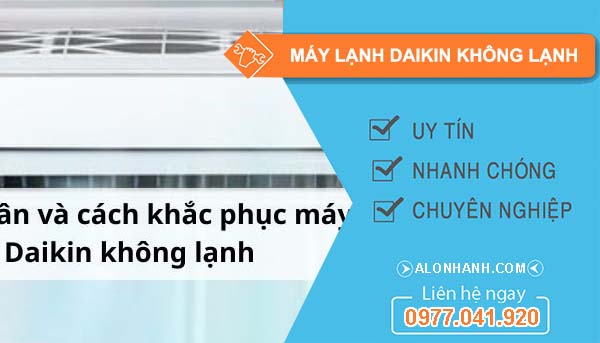 sửa máy lạnh daikin không lạnh