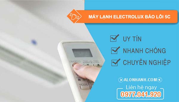 sửa máy lạnh electrolux báo lỗi 5c